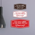 thumbnail image 4 of Signs ByLITA Fancy The Only Limit is the One You Set Yourself Durable ABS Plastic | Laser Engraved | Easy Installation | Elegant Design Sign (Brushed Silver) - Large, 4 of 6