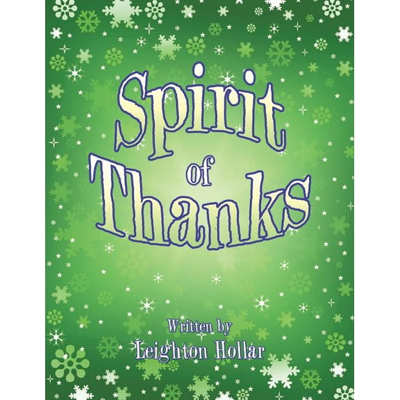 Spirit of Thanks, (Paperback)