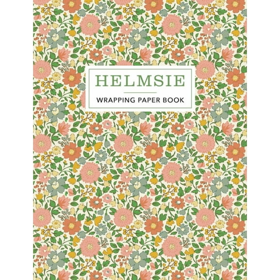 Wrapping Paper Helmsie Wrapping Paper Book, (Paperback)