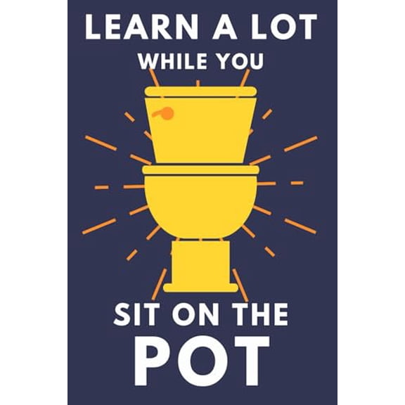 Pre-Owned Learn A Lot While You Sit On The Pot: Funny Bathroom Trivia Book For Adults & Older Teens (Alex Smart's Bathroom Readers), 9798462803611, , Paperback,