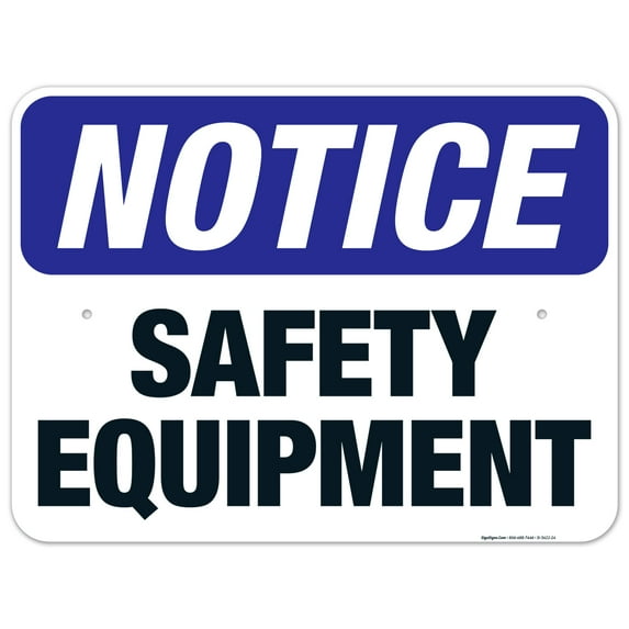 Safety Equipment Sign, OSHA Sign, 18x24 Aluminum