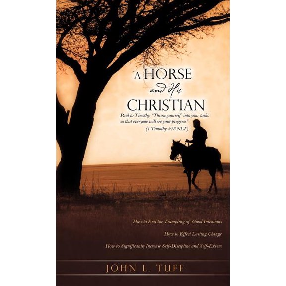 A Horse and His Christian, (Hardcover)