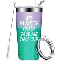 My Favorite Child Gave Me This Cup, Mom Gifts from Daughter, Son, Kids - Mothers Day Gifts for Mom - Fathers Day Gift for Dad, Christmas Birthday Gifts Tumbler