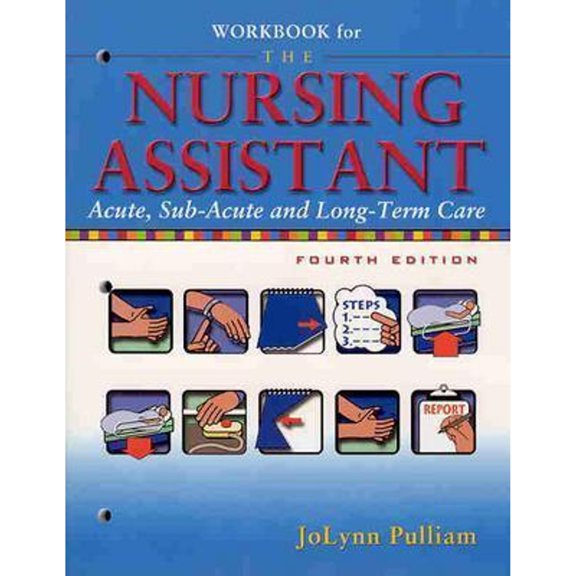 Pre-Owned Workbook for The Nursing Assistant (Paperback) 0131196413 9780131196414