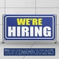 thumbnail image 3 of We Are Hiring 13 oz Heavy Duty Vinyl Banner Outdoor/Indoor Help Wanted Sign for Business, Storefront with Metal Grommets, Single-Sided (3x5 ft, Bl & Ye & Wh), 3 of 6