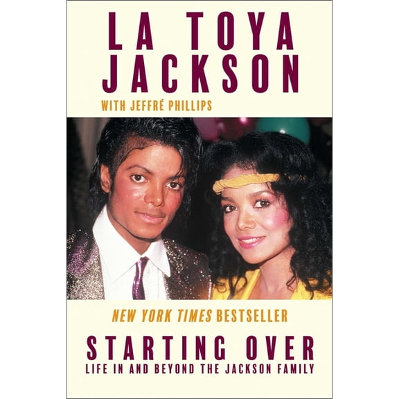 Starting Over: Life in and Beyond the Jackson Family, (Paperback)