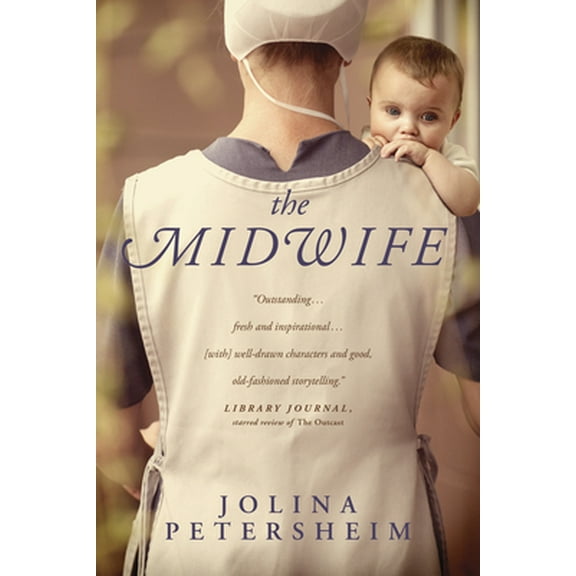 Pre-Owned The Midwife (Paperback) 1414379358 9781414379357