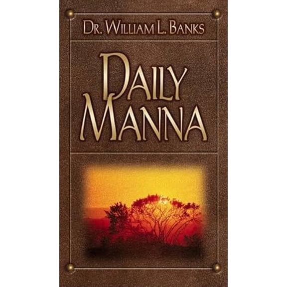 Pre-Owned Daily Manna (Hardcover) 0875087566 9780875087566