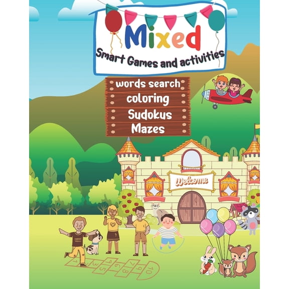 Mixed Smart Games and activities: Over 101 Fun Activities For Kids Ages 4 and up, Workbook Games For Daily Learning, Tra, (Paperback)