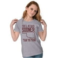 thumbnail image 3 of Sooner Than You Think Oklahoma Pride Womens Slim Fit Graphic Tee Brisco Brands L, 3 of 5