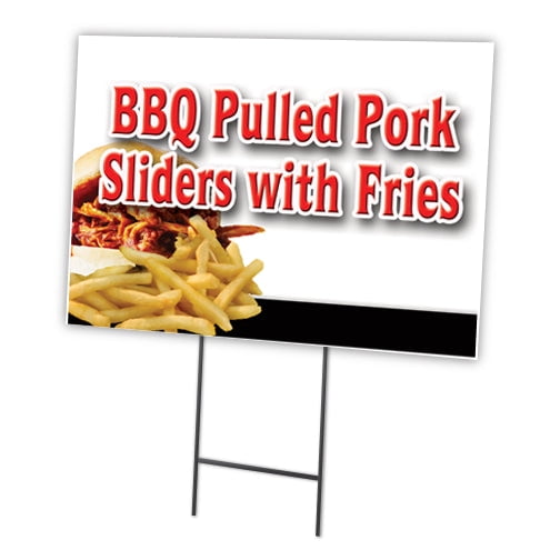 BBQ PULLED PORK SLIDERS FRIES 12"x16" Yard Sign & Stake | Advertise Your Business | Stake Included Image On Front Only | Made in The USA