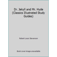 thumbnail image 1 of Pre-Owned Dr. Jekyll and Mr. Hyde (Classics Illustrated Study Guides) (Paperback) 1578400457 9781578400454, 1 of 1