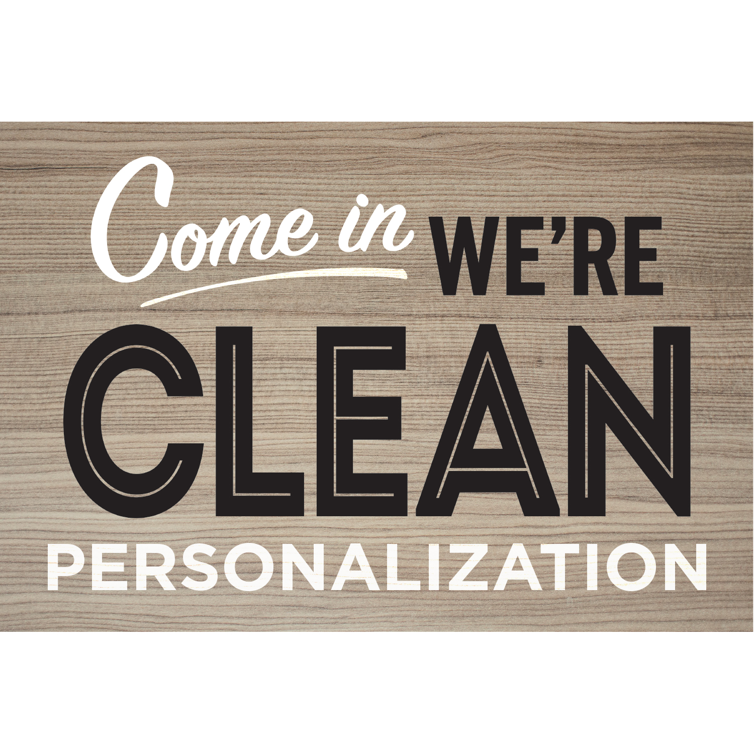 Personalized Planet 27x18 Come In We're Clean COVID Humor Doormat with Custom Family Name Printed on Taupe Rectangular 1/8” Thick Non Slip Mat for Kitchen Hallway Deck or Porch
