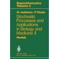 thumbnail image 2 of Stochastic Processes and Applications in Biology and Medicine II, 2 of 2