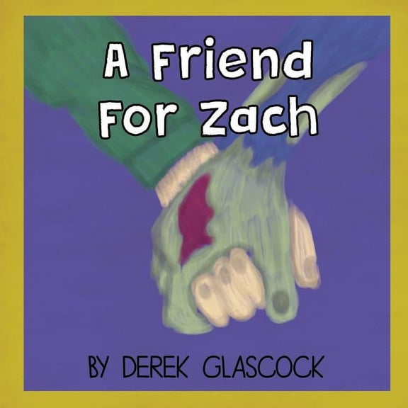 A Friend for Zach, (Paperback)