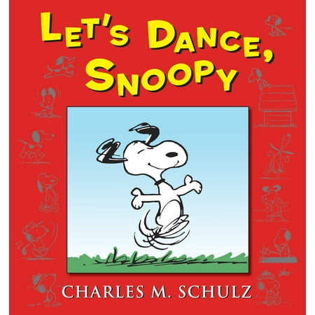 Snoopy Dancing - Let's Dance, Snoopy