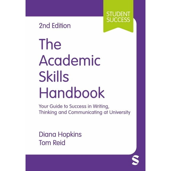 Student Success The Academic Skills Handbook, (Paperback)
