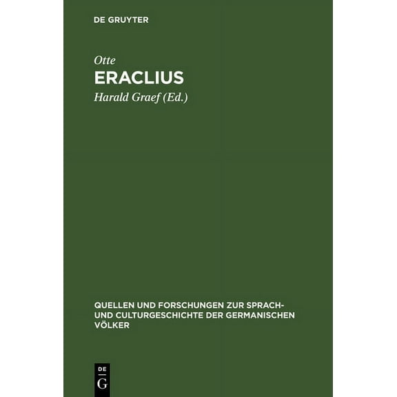 Quellen Und Forschungen Zur Sprach- Und Eraclius, Book 50, (Hardcover)