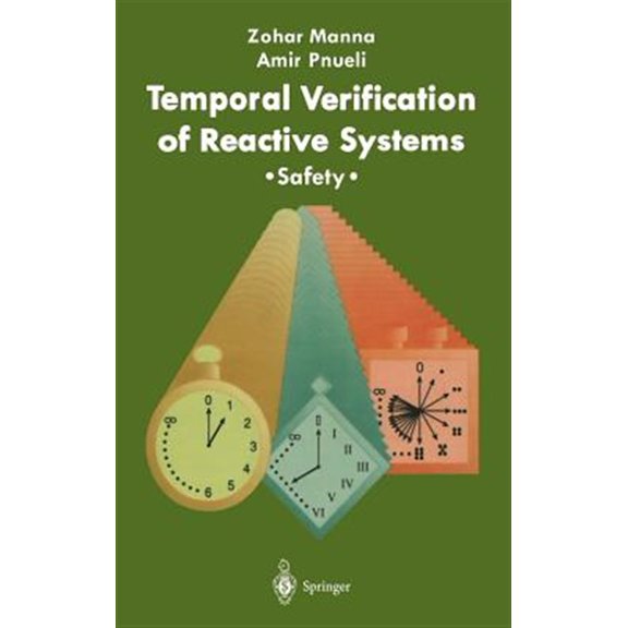 Pre-Owned Temporal Verification of Reactive Systems: Safety, (Hardcover)