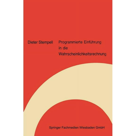 Programmierte EinfÃ¼hrung in Die Wahrscheinlichkeitsrechnung, (Paperback)