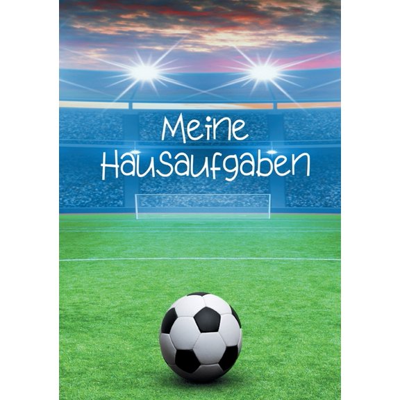 Meine Hausaufgaben: Fussball, (Paperback)