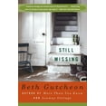 thumbnail image 2 of Still Missing By Gutcheon, Beth, 2 of 5