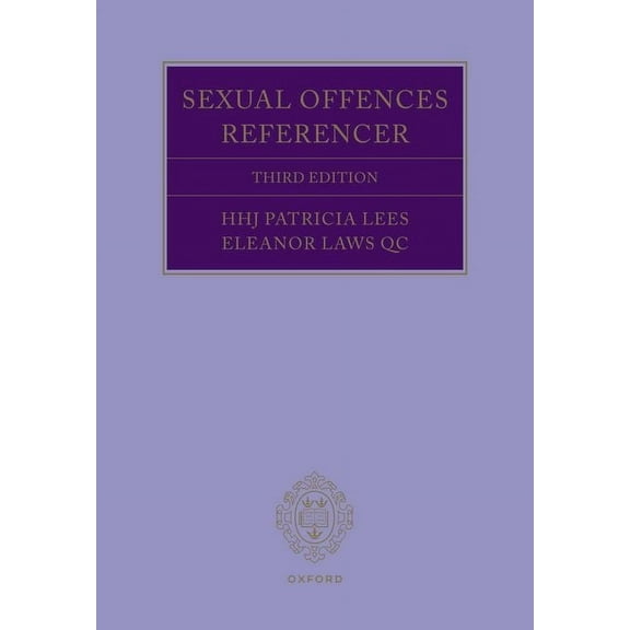 Sexual Offences Referencer 3e, (Paperback)