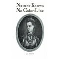thumbnail image 2 of Nature Knows No Color-Line: Research Into the Negro Ancestry in the White Race, 2 of 3