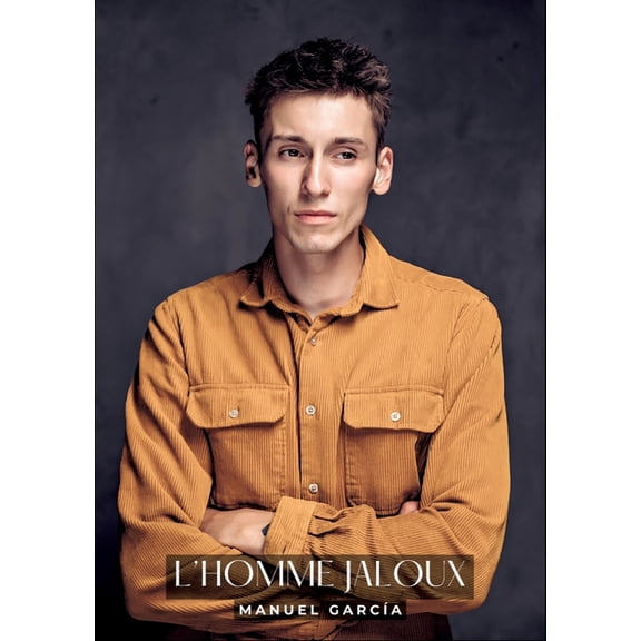 L'Homme Jaloux: Histoires Érotiques Gay de Sexe Explicite, (Paperback)