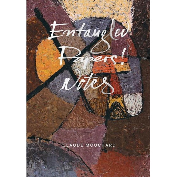 Entangled - Papers! - Notes (Paperback)