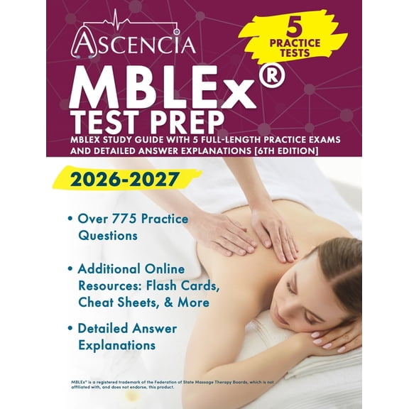 MBLEx Test Prep 2026-2027: MBLEx Study Guide with 5 Full-Length Practice Exams and Detailed Answer Explanations [6th Edi, (Paperback)