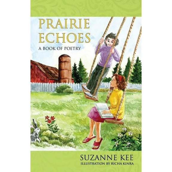 Prairie Echoes: A Book of Poetry, (Paperback)