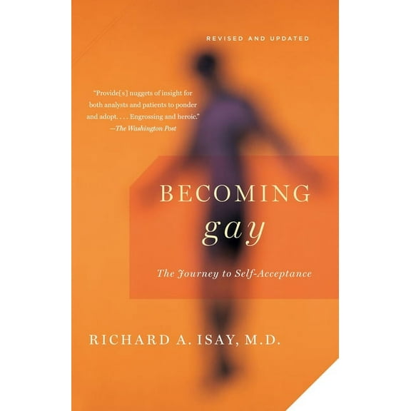 Becoming Gay: The Journey to Self-Acceptance, (Paperback)