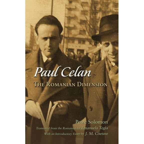 Judaic Traditions in Literature, Music, Paul Celan: The Romanian Dimension, (Hardcover)