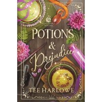 Moonflower Witches Potions & Prejudice: A Cozy Fantasy Romance, (Paperback)