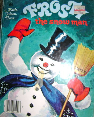 Little Golden Book Frosty the Snowman Frosty the Snowman 