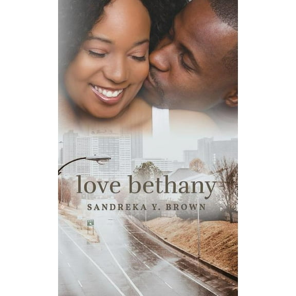 Love Bethany, (Paperback)