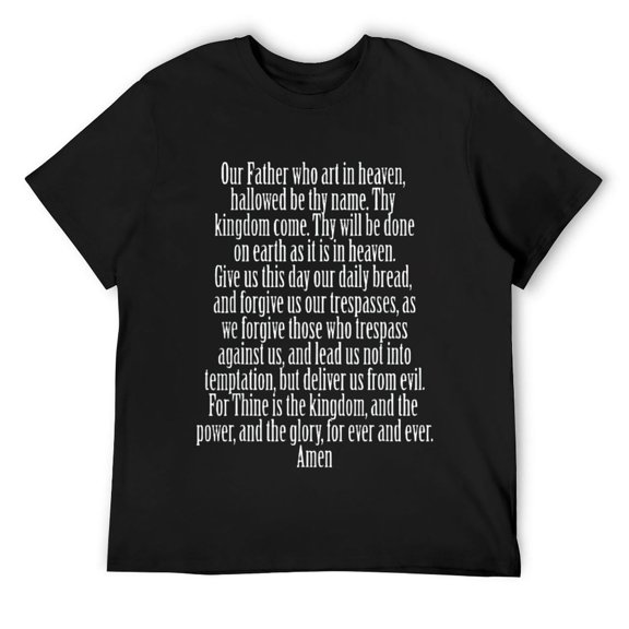 Mens The Lord's Prayer Matthew 6:9 God Bible Christian Jesus T-Shirt Black
