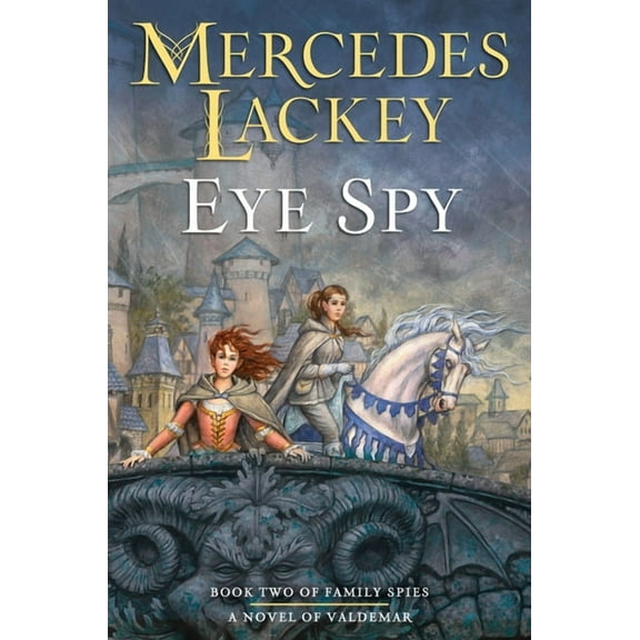Valdemar: Family Spies Eye Spy, Book 2, (Hardcover)