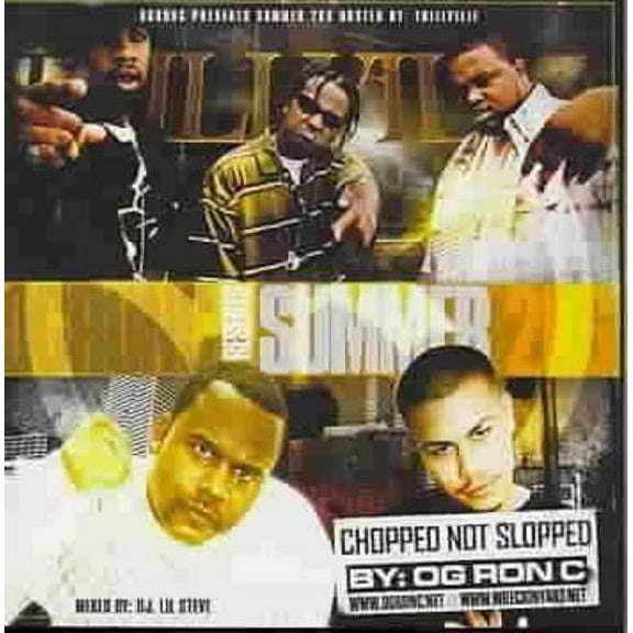 SUMMER 2K6 CHOPPED NOT SLOPPED