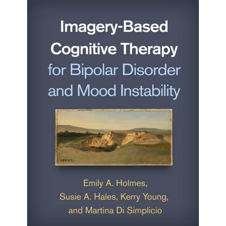 Imagery-Based Cognitive Therapy for Bipolar Disorder and Mood Instability -
