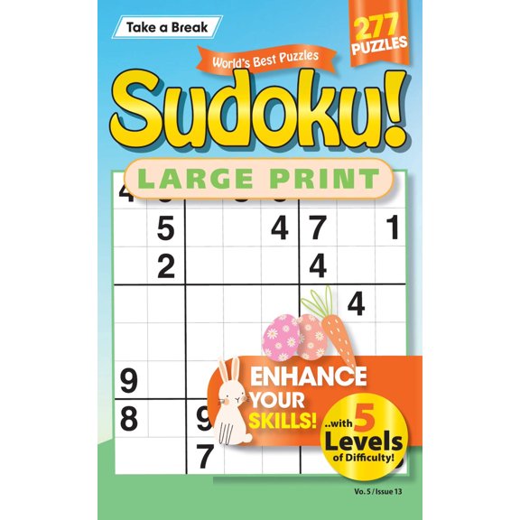 World's Best Puzzles Sudoku - Large Print, Volume 5 Issue 13 - Enhance Your Skills With 5 Levels of Difficulty