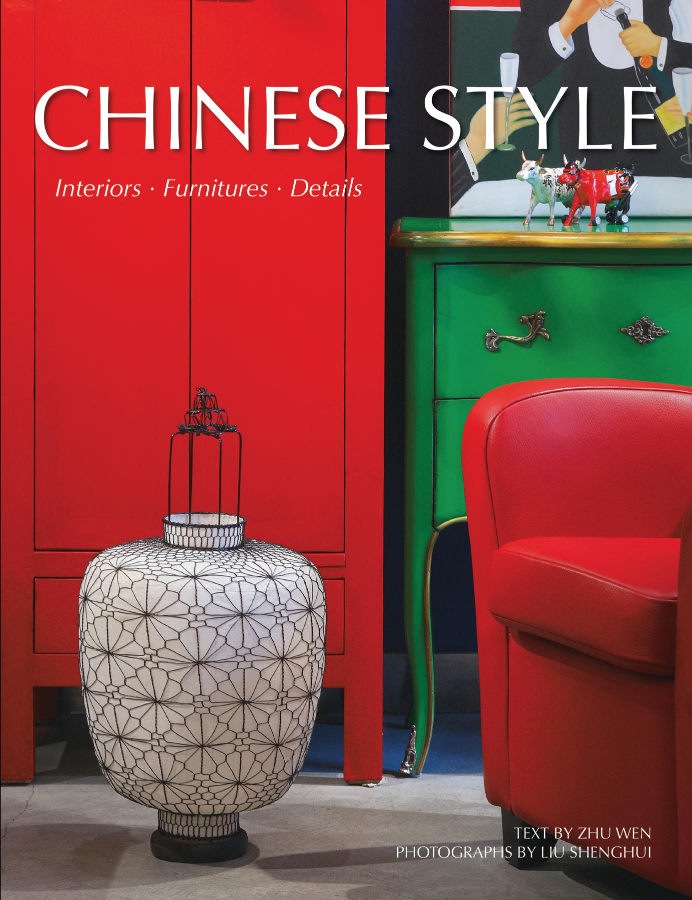 Chinese Style Interiors, Furniture, Details (Hardcover)