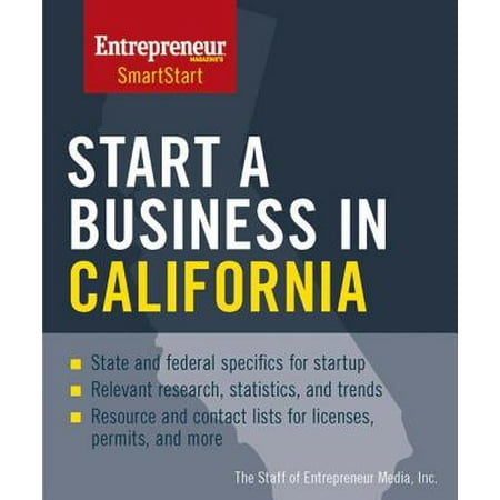 Start a Business in California - eBook (Best Small Business To Start In California)