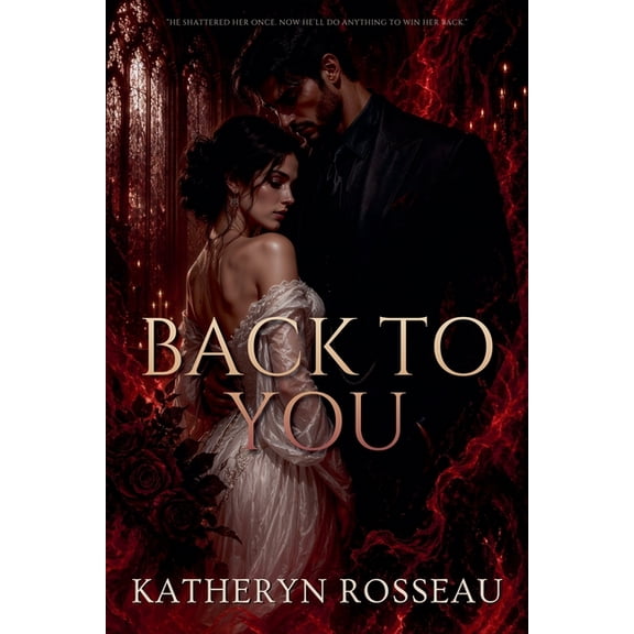 Back to You, (Paperback)