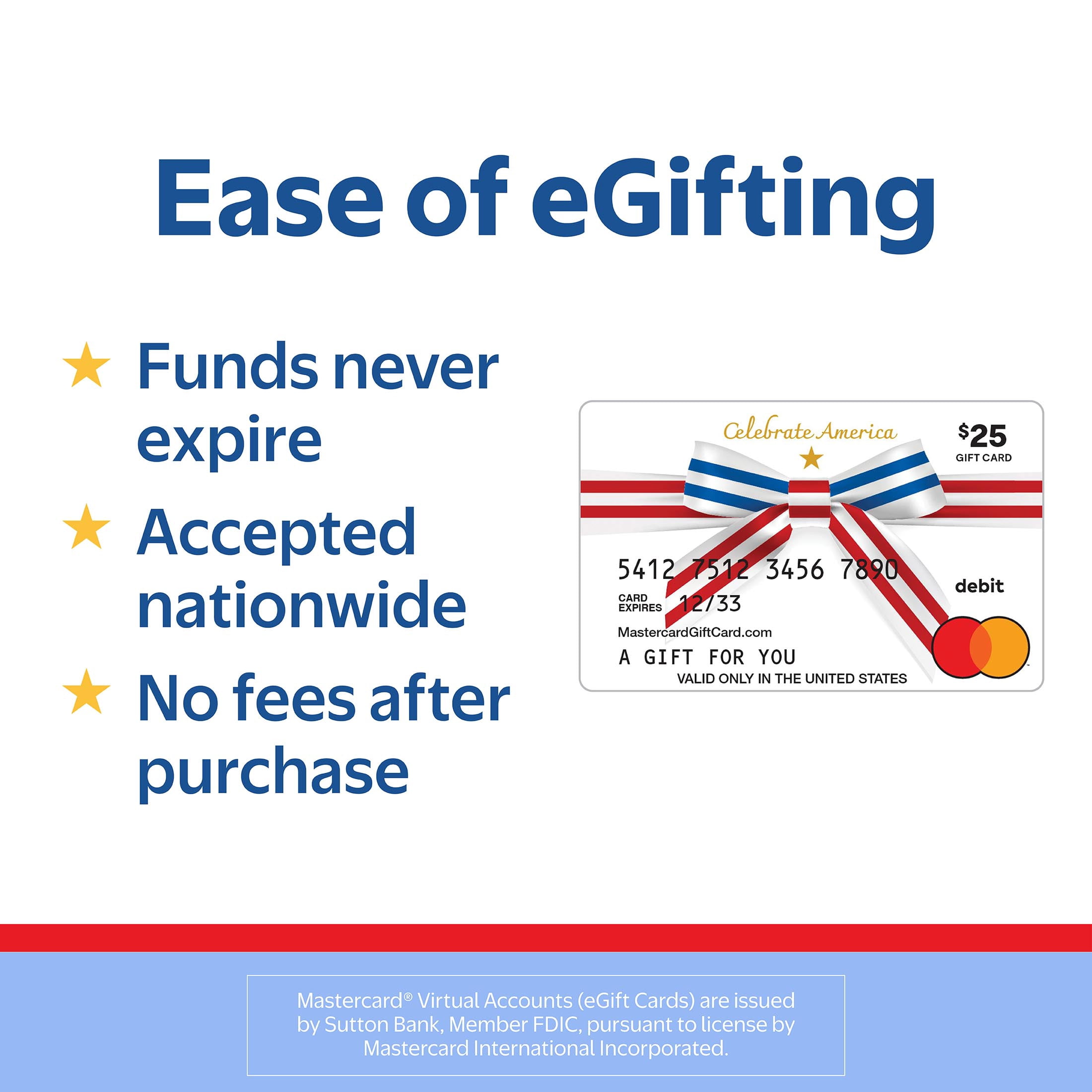 Mastercard® $25 eGift Card Patriotic Ribbon (Plus $3.84 Purchase Fee) [Email Delivery]