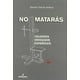 thumbnail image 1 of No mataras. celebres verdugos españoles, 1 of 1