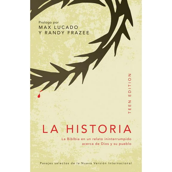 La Historia: La Biblia en un Relato Ininterrumpido Acerca de Dios y su Pueblo, (Paperback)