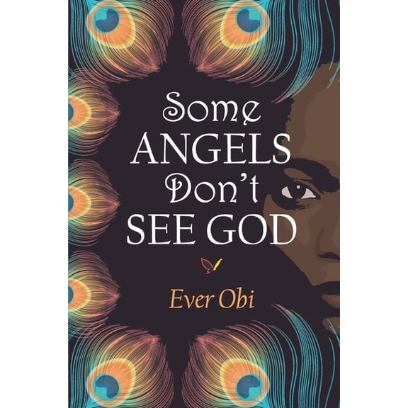 Some Angels Don't See God, (Paperback)