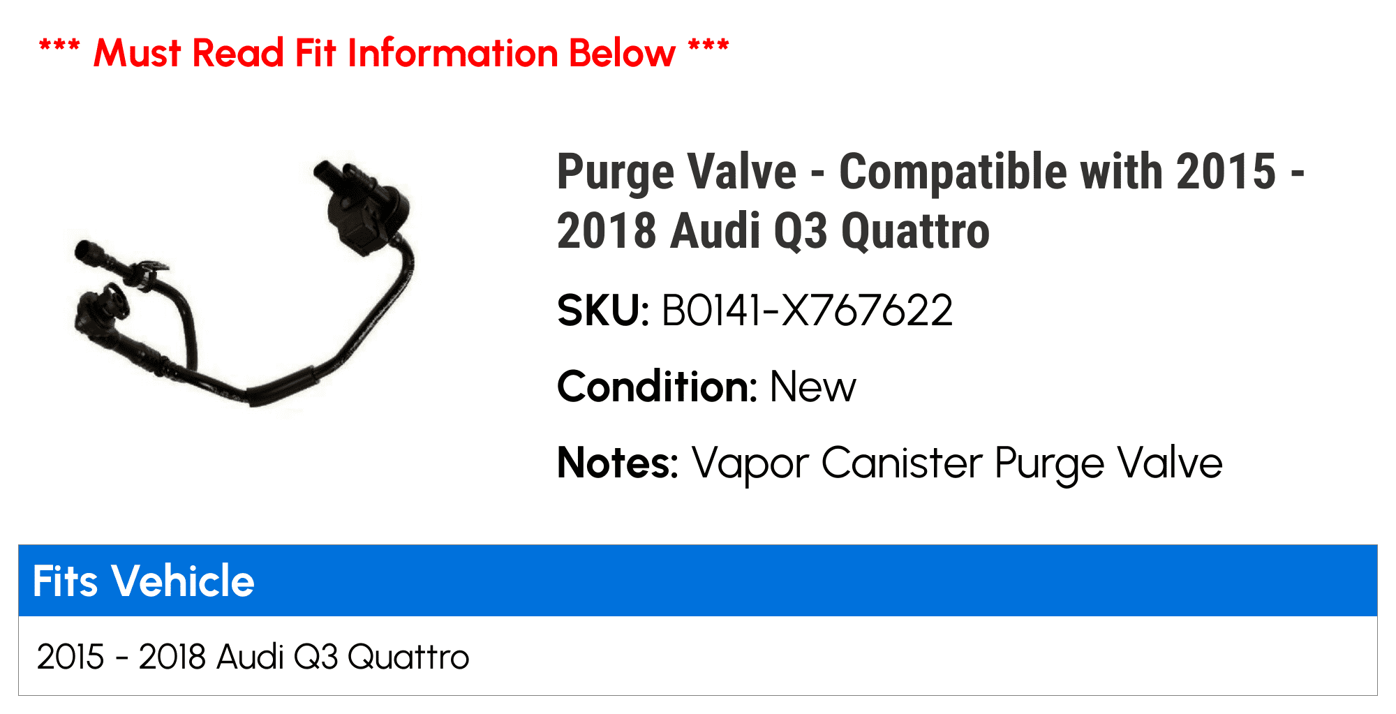 Purge Valve - Compatible with 2015 - 2018 Audi Q3 Quattro 2016 2017